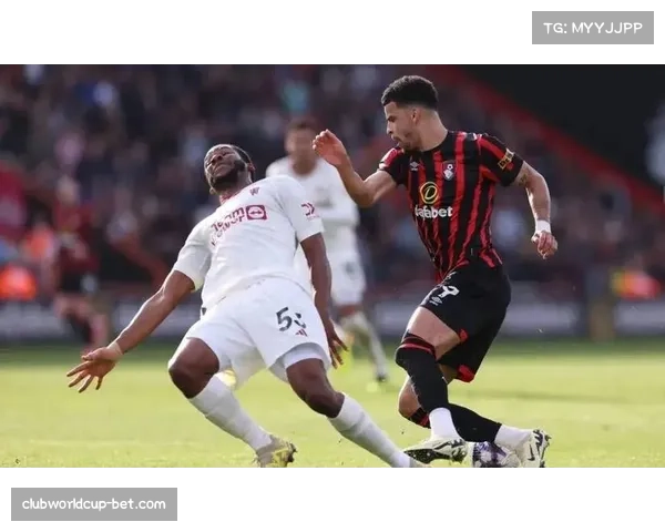 曼联B费前场自由人角色受限,伯恩茅斯中场绞杀战术切断核心传球线路